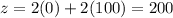 z=2(0)+2(100)=200