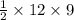 \frac{1}{2}\times 12\times 9