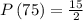 P\left(75\right)=\frac{15}{2}