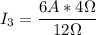 I_3 = \dfrac{6 A* 4\Omega}{12\Omega}