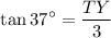 $\tan37^\circ=\frac{{TY}}{3}