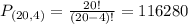 P_{(20,4)} = \frac{20!}{(20-4)!} = 116280