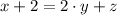 x+2=2\cdot y + z