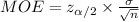 MOE=z_{\alpha /2}\times\frac{\sigma}{\sqrt{n}}