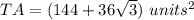 TA=(144+36\sqrt{3})\ units^2