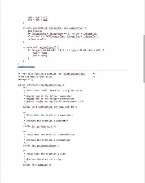 Public interface Frac { /** @return the denominator of this fraction */ int getDenom(); /** @return