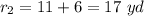 r_2=11+6=17\ yd