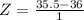 Z = \frac{35.5 - 36}{1}