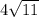 4\sqrt{11}