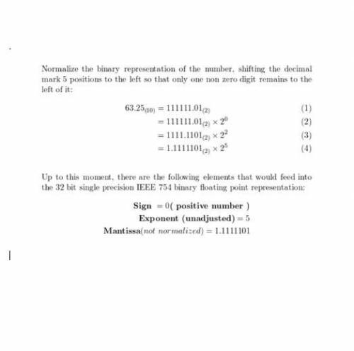 Write down the binary representation of the decimal number 63.25 assuming the IEEE 754 single precis