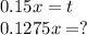 0.15x=t\\0.1275x=?