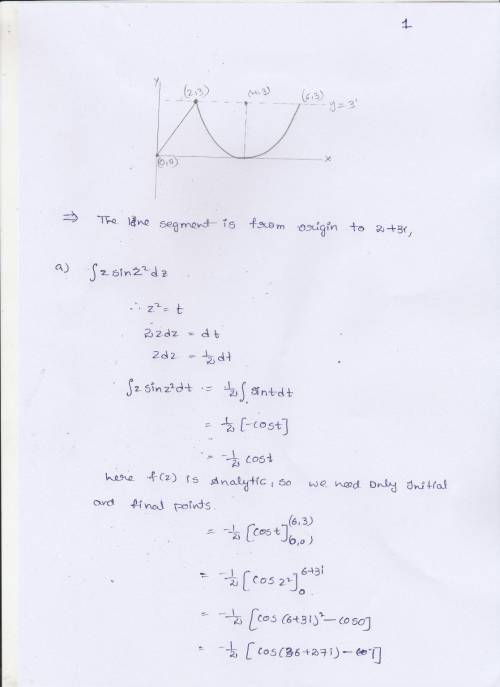 Let I be the union of the following paths: directed line segment from the origin to 2 + 3i; the semi