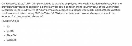 On January 1, 2016, Yukon Company agreed to grant its employees two weeks vacation each year, with t