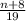 \frac{n+8}{19}