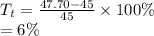 T_t=\frac{47.70-45}{45}\times100\%\\=6\%