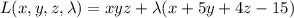 L(x,y,z,\lambda)=xyz+\lambda(x+5y+4z-15)