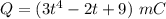 Q=(3t^4-2t+9)\ mC