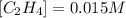 [C_{2}H_{4}]=0.015M