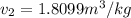 v_{2} = 1.8099 m^{3}/kg