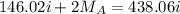 146.02i + 2M_A = 438.06i