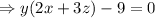 \Rightarrow y(2x+3z)-9=0