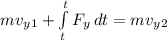 mv_y_1 + \int\limits^t_t {F_y} \, dt = mv_y_2