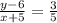 \frac{y-6}{x+5}=\frac{3}{5}