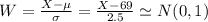W = \frac{X-\mu}{\sigma} = \frac{X-69}{2.5} \simeq N(0,1)