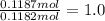 \frac{0.1187 mol}{0.1182 mol}=1.0