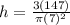 h=\frac{3(147)}{\pi (7)^{2}}