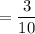 =\dfrac{3}{10}