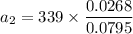 a_2 = 339\times \dfrac{0.0268}{0.0795}