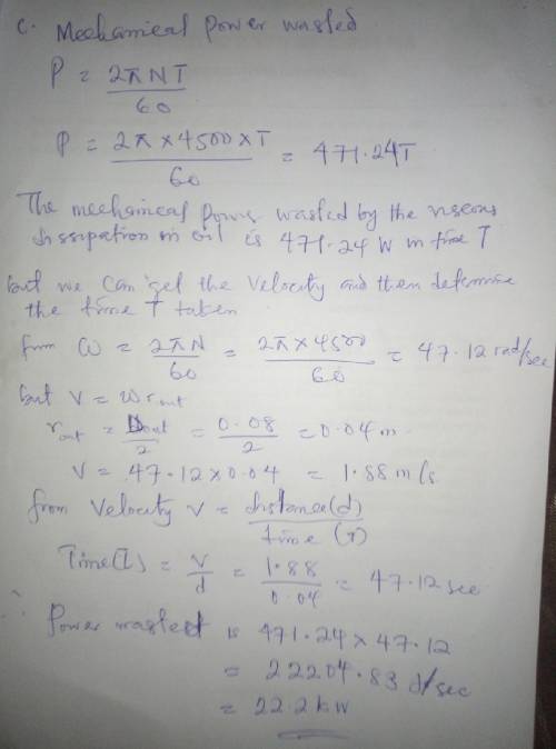 A 5-cm-diameter shaft rotates at 4500 rpm in a 15-cmlong, 8-cm-outer-diameter cast iron bearing (k =