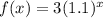 f(x)=3(1.1)^x