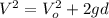 V^{2}=V_{o}^{2}+2gd