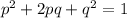 p^{2} + 2pq + q^{2}  =1