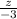 \frac{z}{-3}