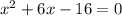 x^{2}+6 x-16=0