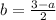 b=\frac{3-a}{2}