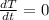 \frac{d T}{d t}=0