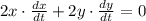 2x\cdot \frac{dx}{dt}+2y\cdot \frac{dy}{dt}=0