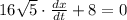 16\sqrt{5}\cdot \frac{dx}{dt}+8=0
