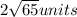 2\sqrt{65}units