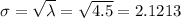 \sigma=\sqrt{\lambda}=\sqrt{4.5}=2.1213