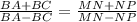 \frac{BA+BC}{BA-BC} = \frac{MN+NP}{MN-NP}