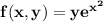 \mathbf{f(x,y) = ye^{x^2}}