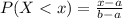 P(X < x) = \frac{x - a}{b-a}