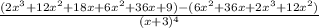 \frac{(2x^3+12x^2+18x+6x^2+36x+9)-(6x^2+36x+2x^3+12x^2)}{(x+3)^4}
