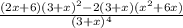 \frac{(2x+6)(3+x)^2 - 2(3+x)(x^2 + 6x)}{(3+x)^4}