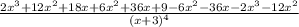 \frac{2x^3+12x^2+18x+6x^2+36x+9-6x^2-36x-2x^3-12x^2}{(x+3)^4}